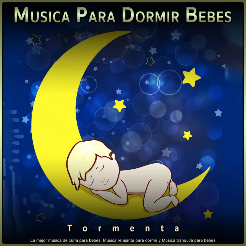 Canciones de cuna para bebés, Musica Para Dormir Bebes, MÚSICA PARA NIÑOS
