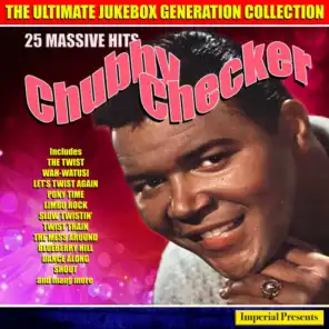 Chubby Checker - The Ultimate Jukebox Generation Collection