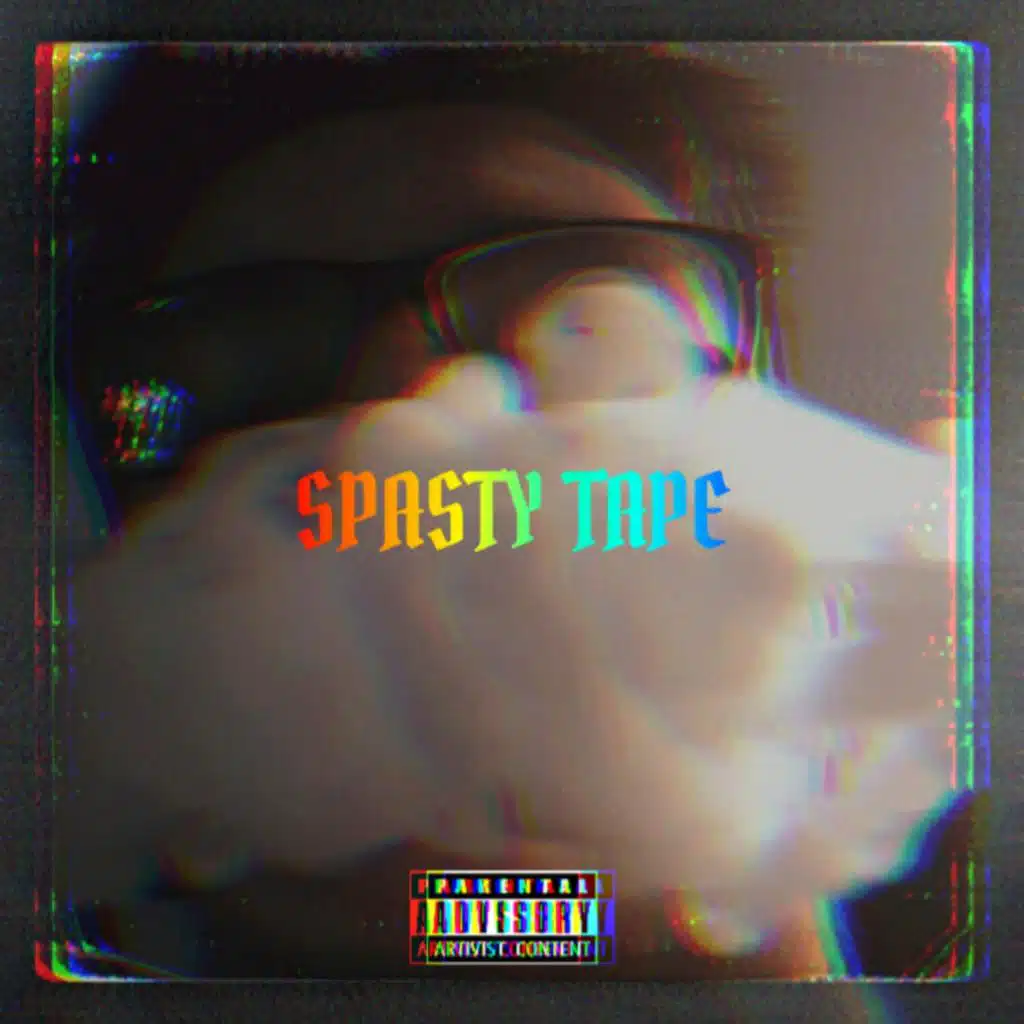 Spasty Tape