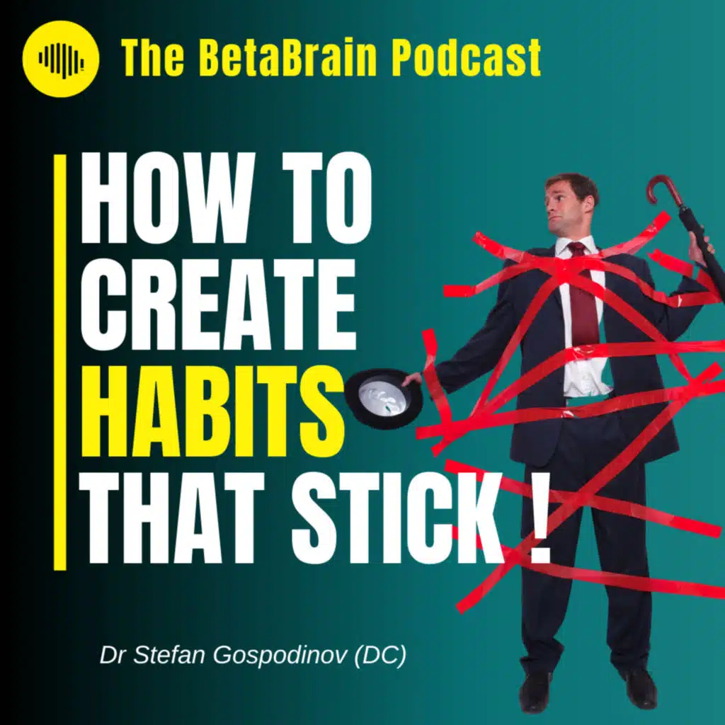 Ep 22: The SEVEN hacks you need to make your habits STICK! [backed by science)