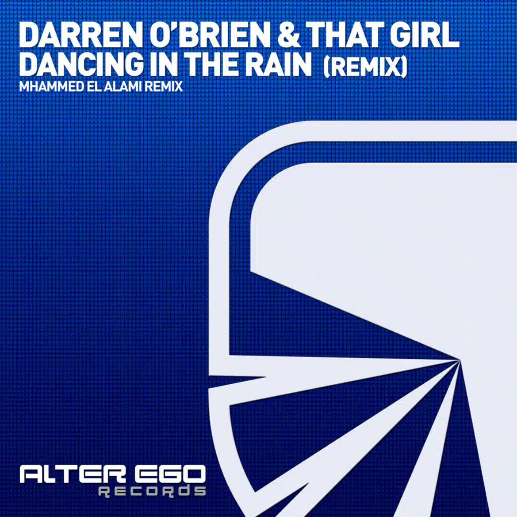 Darren O'Brien, That Girl & Mhammed El Alami