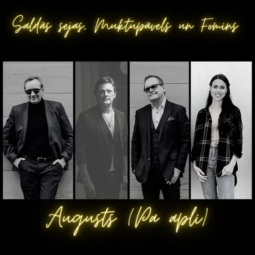 Augusts (Pa apli) [feat. Zigfrīds Muktupāvels & Ivo Fomins]