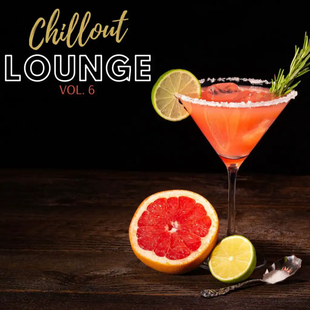 Chillout Lounge Vol 6