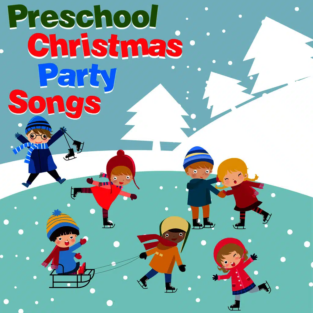 Preschool Christmas Party Songs