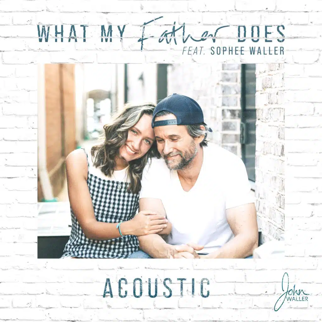 What My Father Does (feat. Sophee Waller) (Acoustic)
