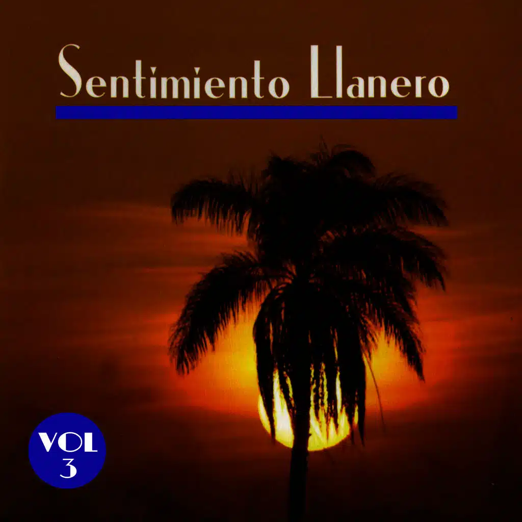 Sentimiento Llanero, Vol. 3