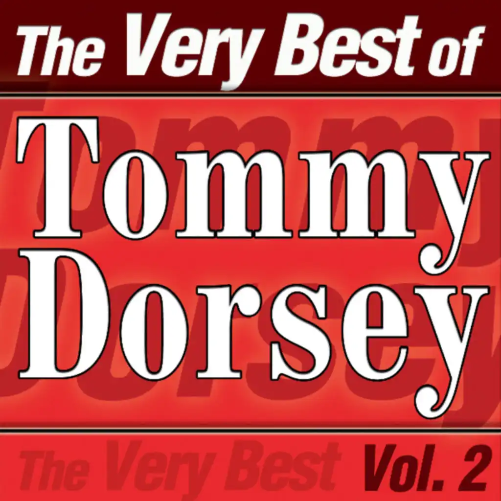 Tommy Dorsey And His Orchestra Clambake Seven