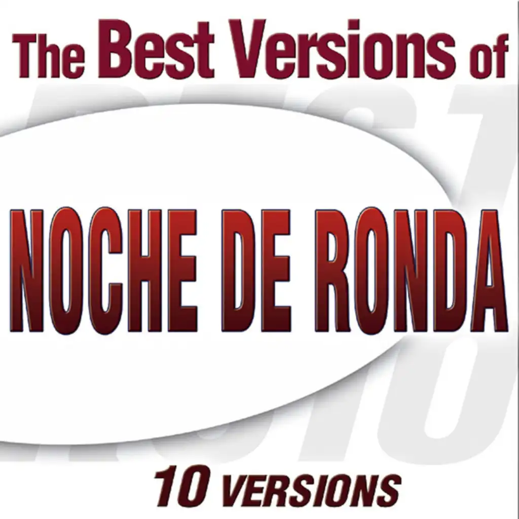 Noche De Ronda (Orchestra Version)