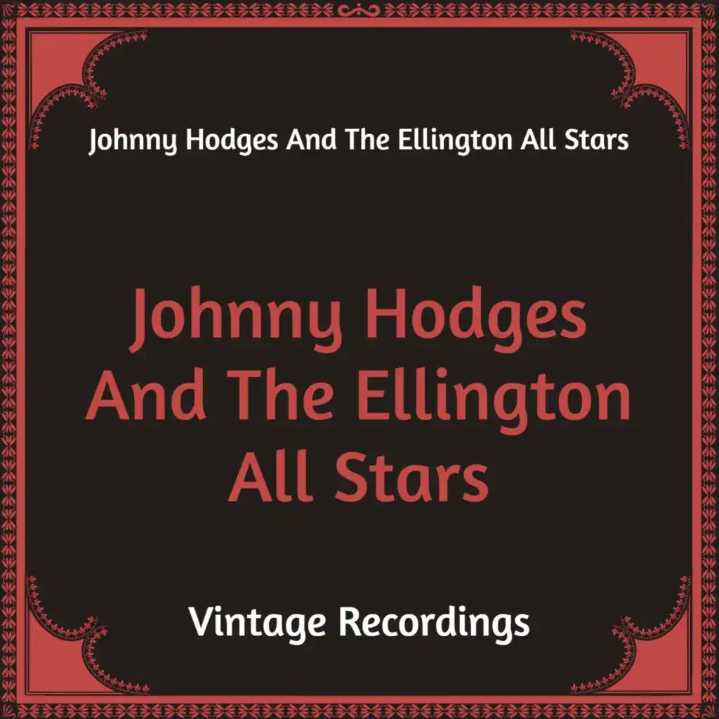 Johnny Hodges and The Ellington All Stars