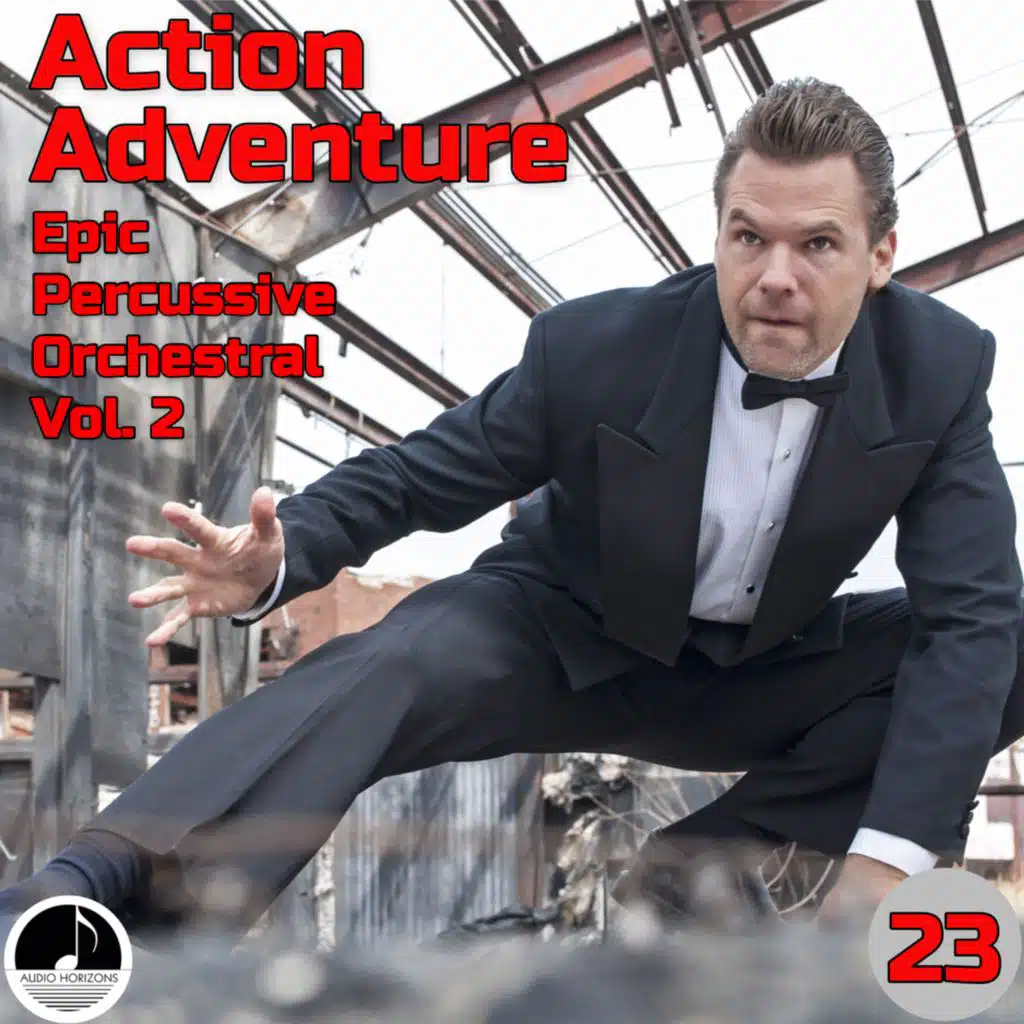 Action Adventure 23 Epic Percussive Orchestral Vol 2