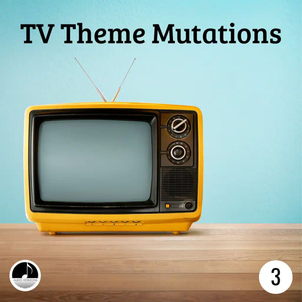 TV Theme Mutations 03