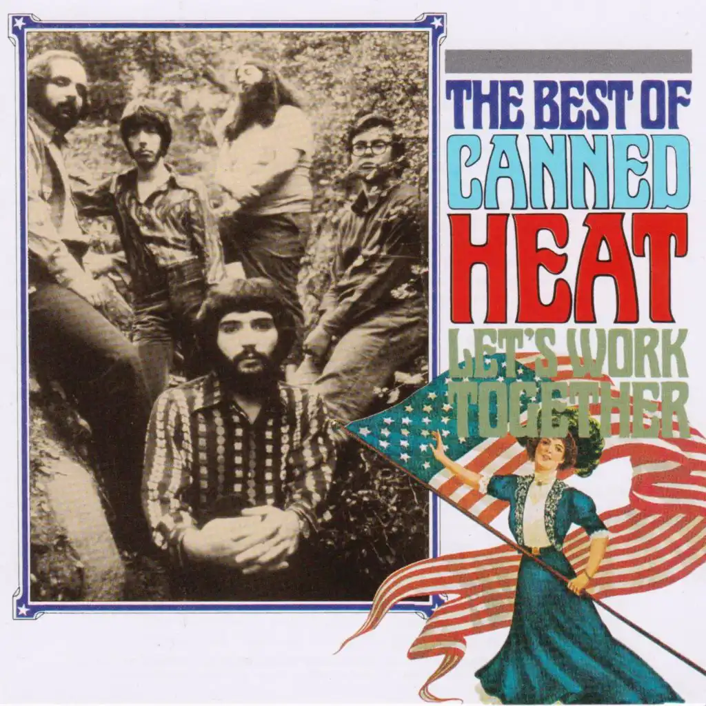 The Best of Canned Heat - Let’s Work Together