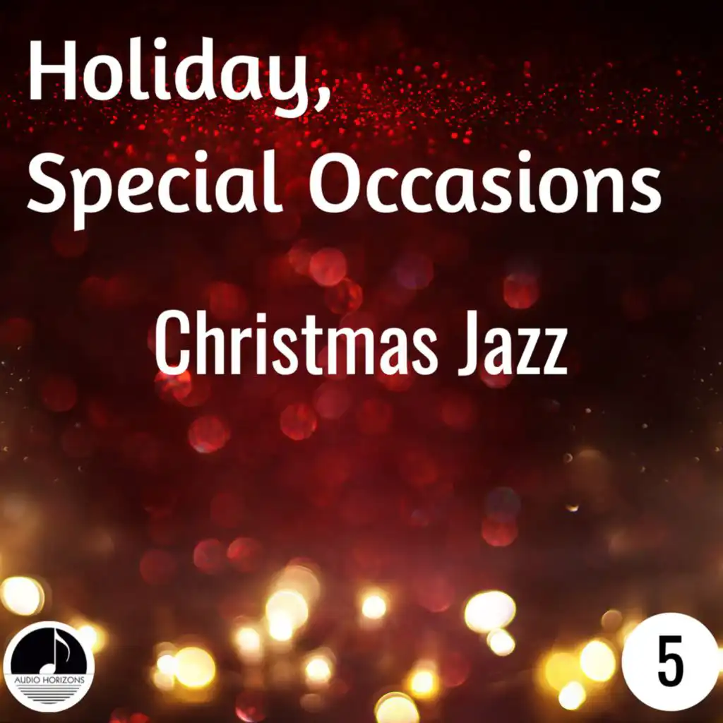 Holiday, Special Occasions 05 Christmas Jazz