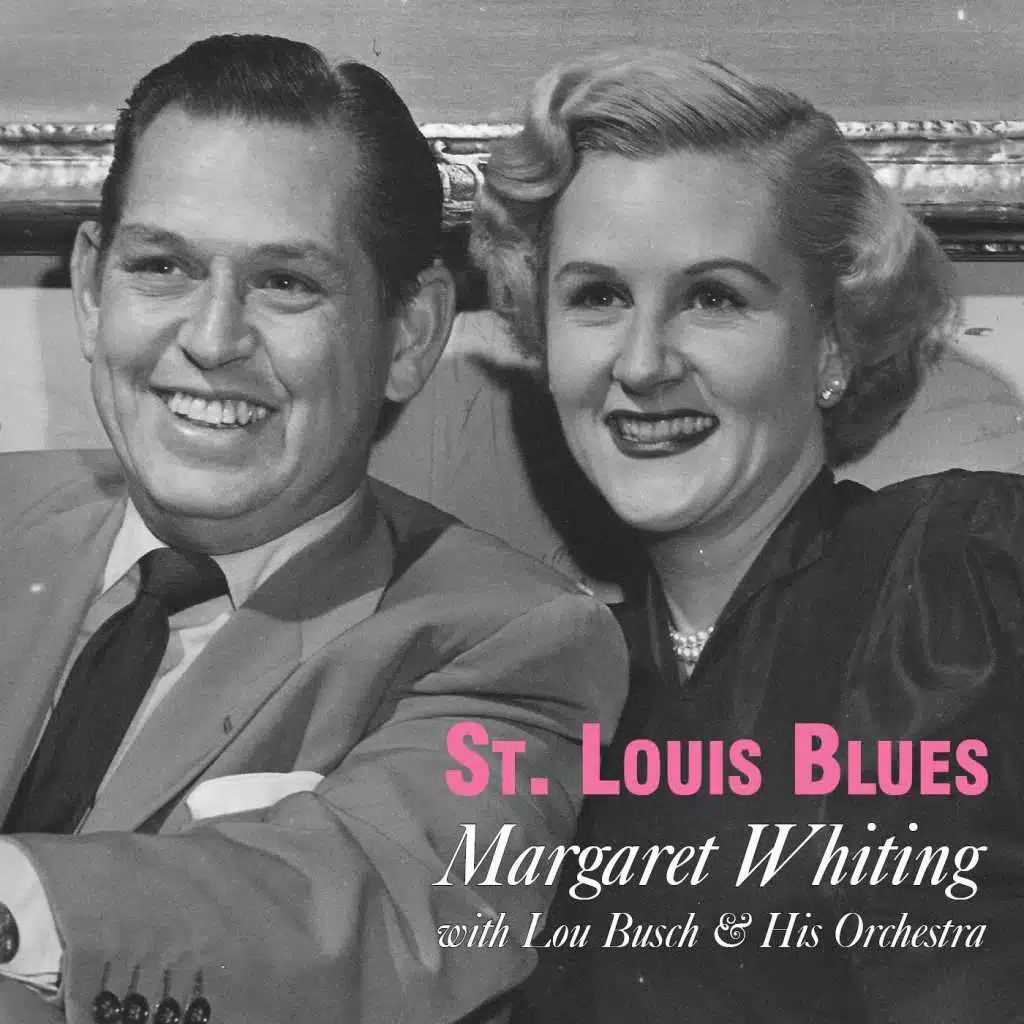Margaret Whiting & Lou Busch & His Orchestra