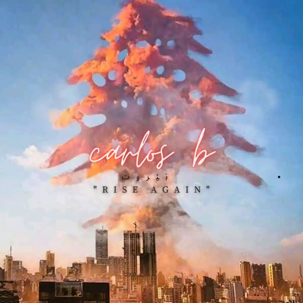 Beirut ( Rise Again )