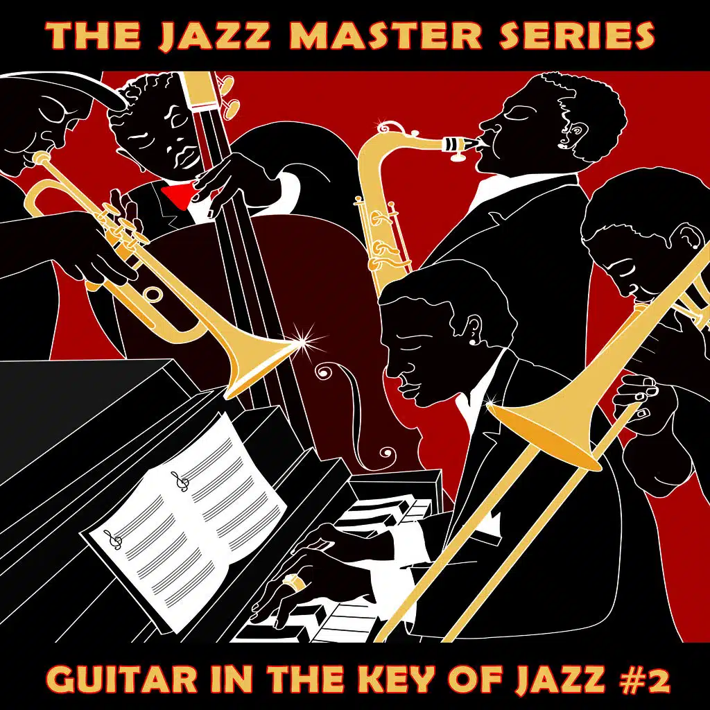 The Jazz Master Series: Guitar in the Key of Jazz, Vol. 2