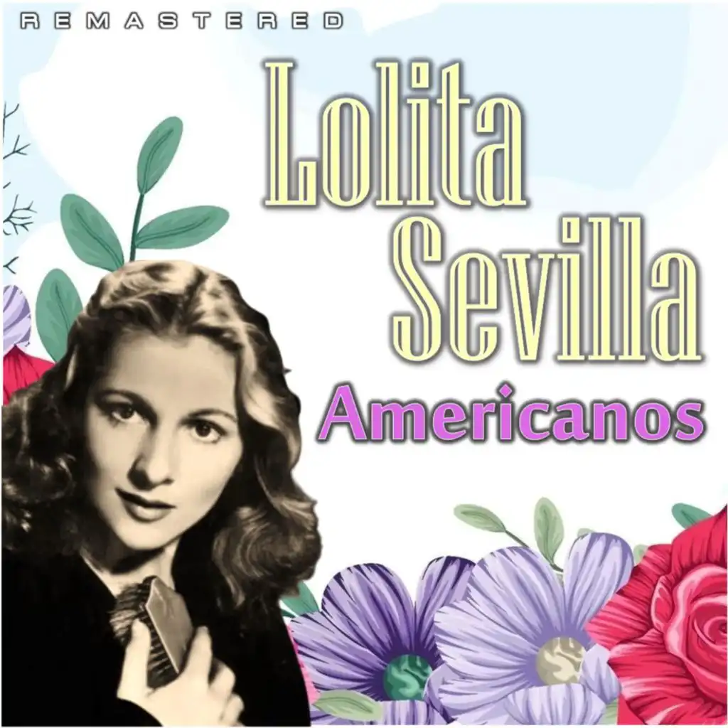 Lola la de Algeciras (Remastered)