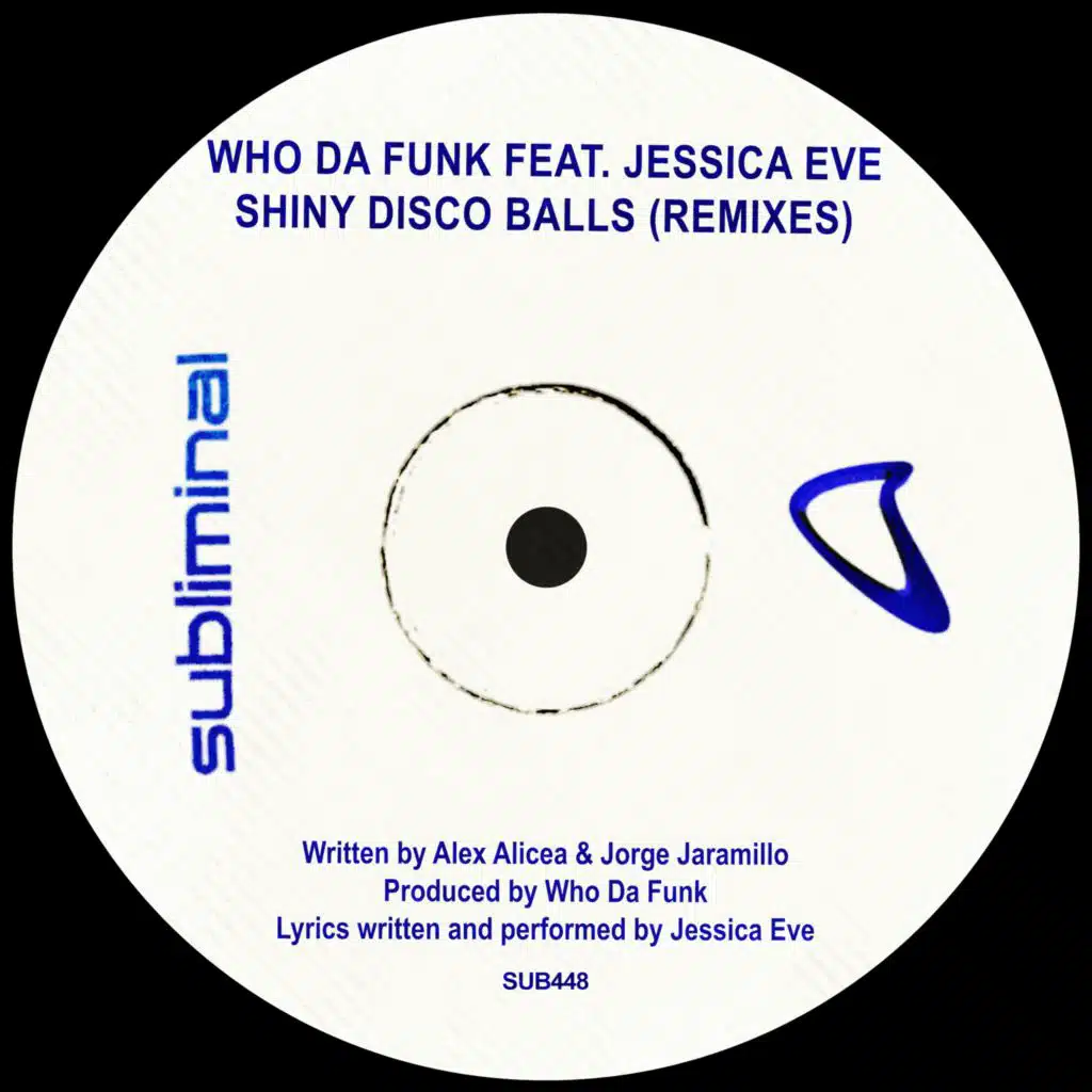 Shiny Disco Balls (Remixes) [feat. Jessica Eve]