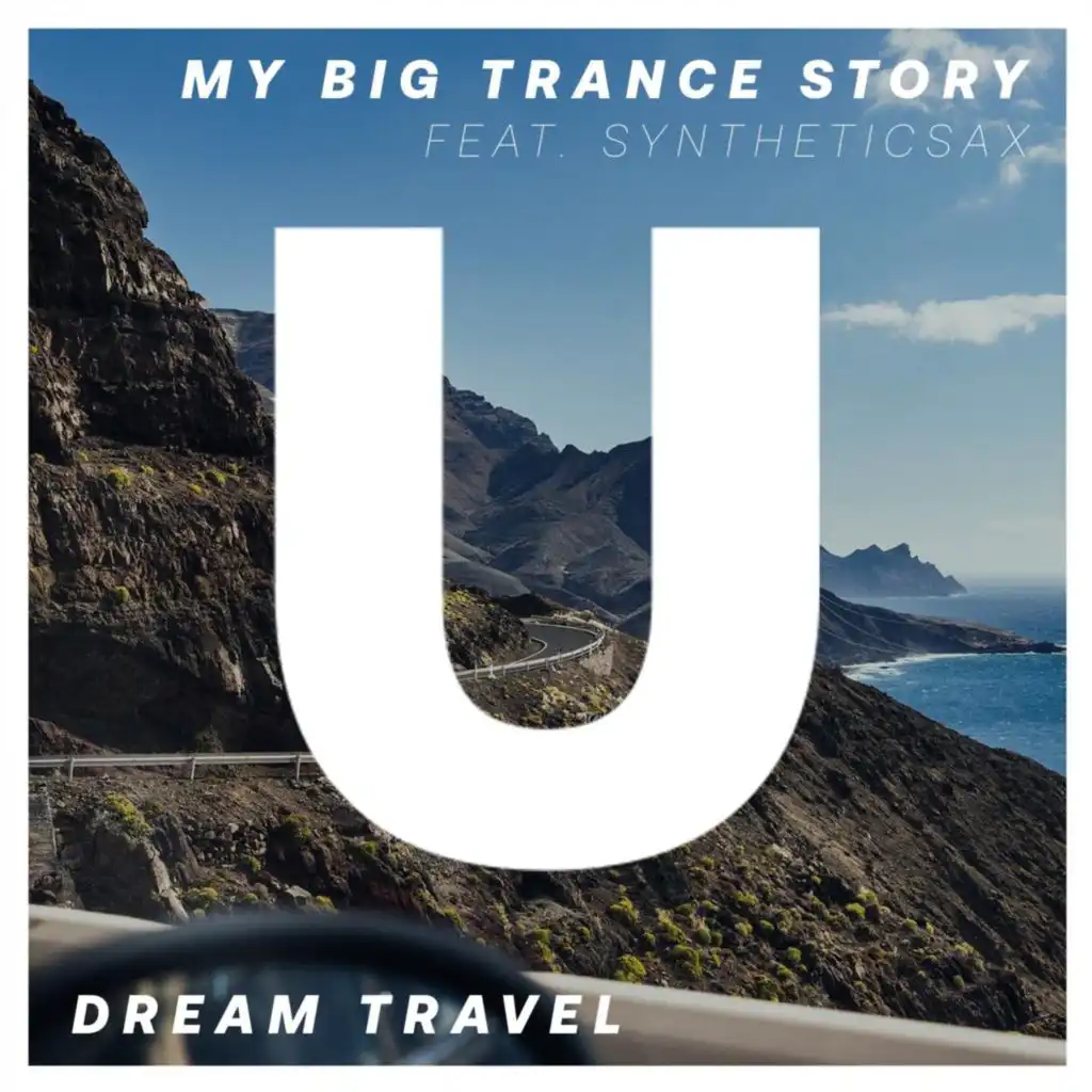 My Big Trance Story