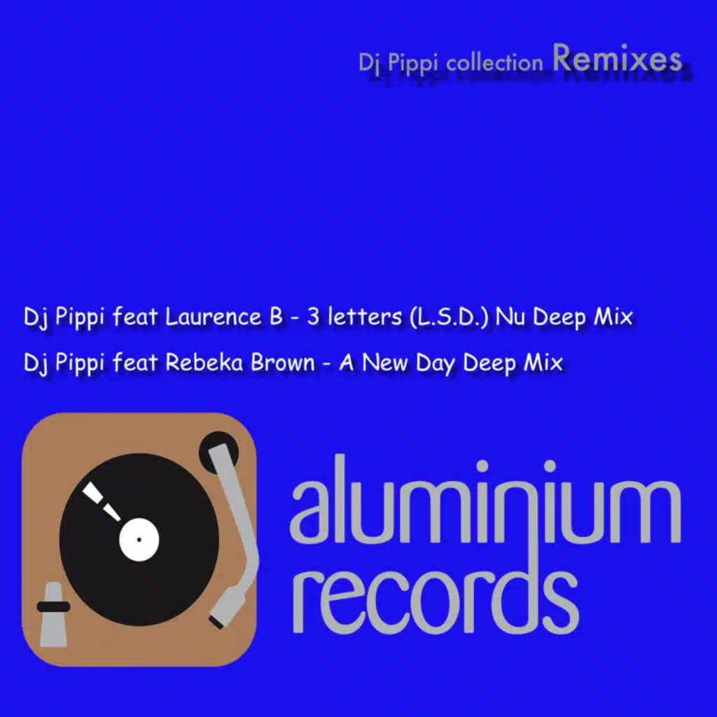 Dj Pippi & Laurence B