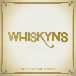 Whiskyn's