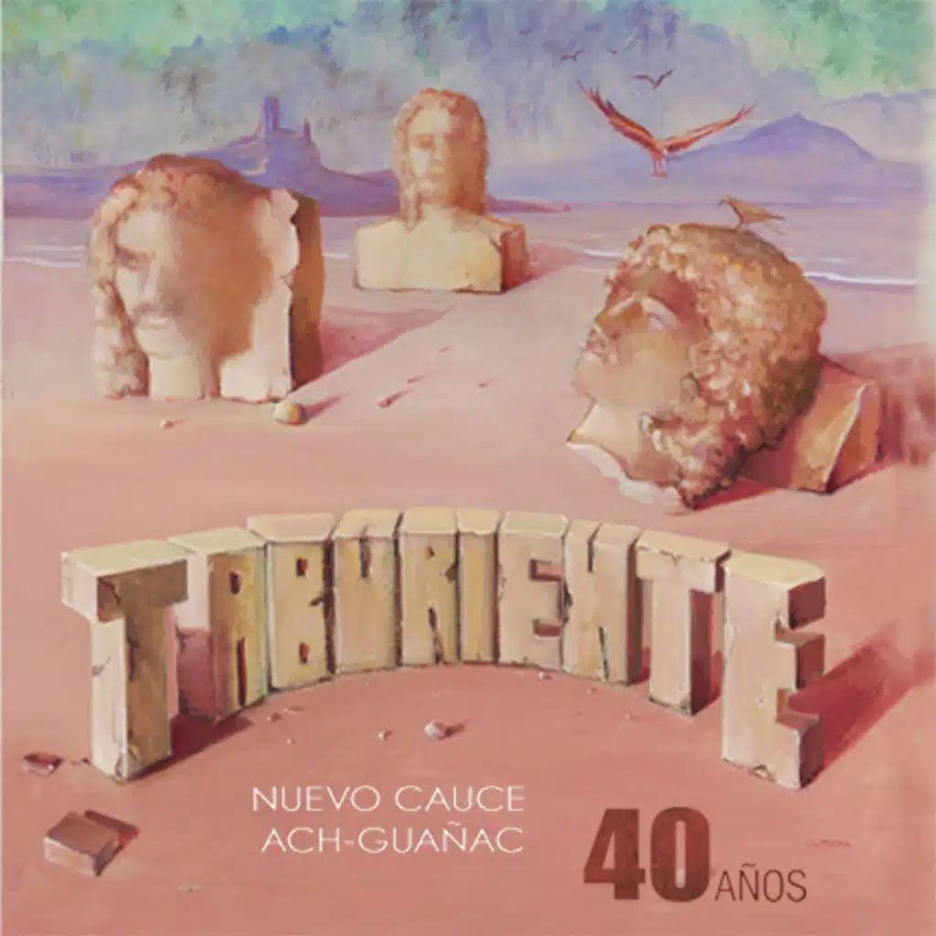 Taburiente 40 años (Re-Edition)
