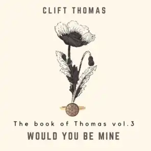 The Book of Thomas Vol.3: Would you be mine