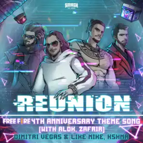 Reunion (Free Fire 4th Anniversary Theme Song) [feat. Zafrir]