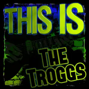 This Is the Troggs