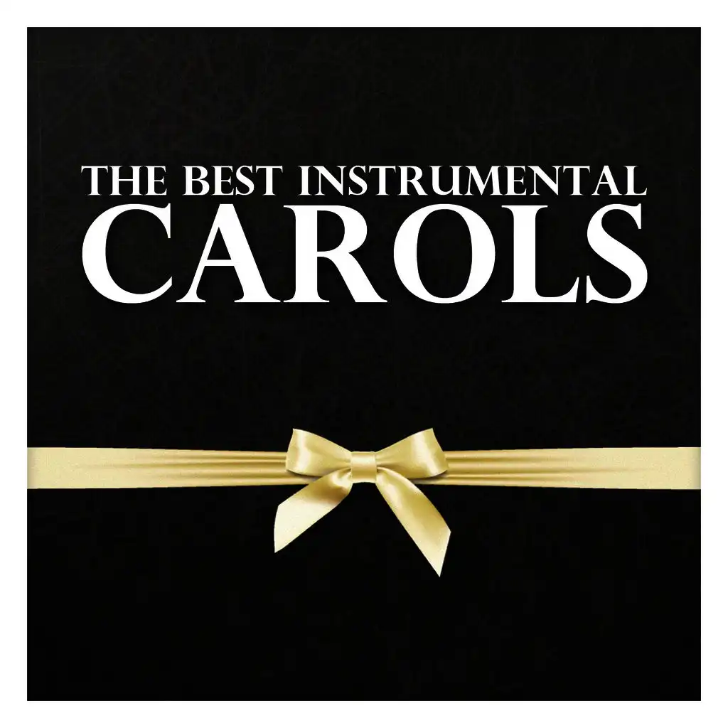 The Best Instrumental Carols