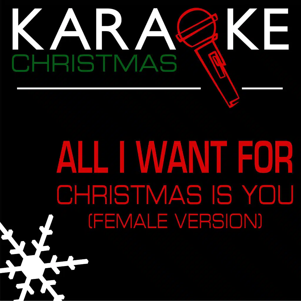 All I Want for Christmas Is You (In the Style of Mariah Carey) [Karaoke Version]