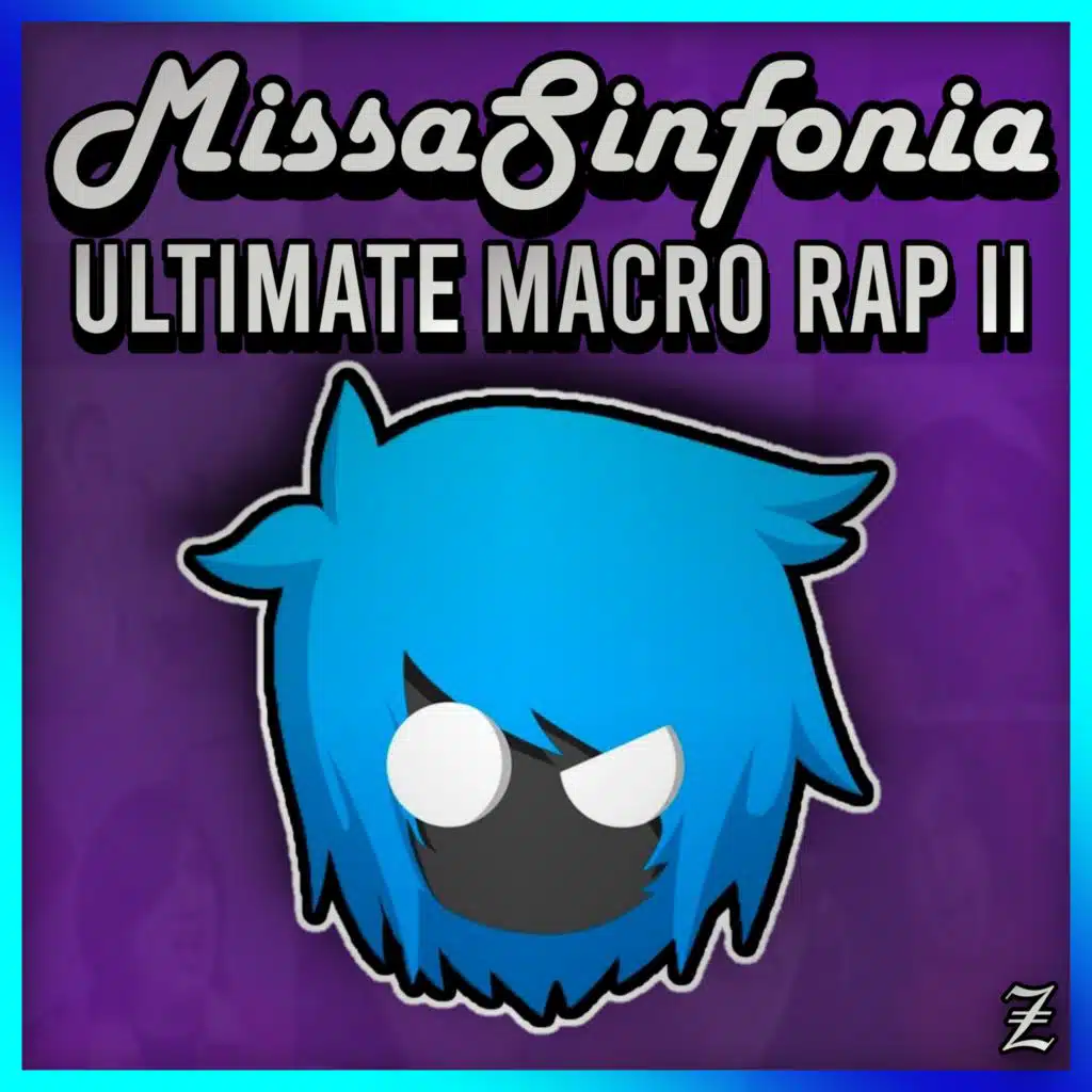 MissaSinfonia Ultimate Macro Rap (Vol. 2)