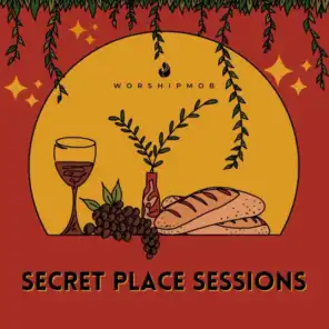 Secret Place Sessions