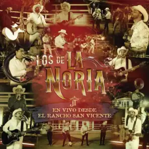 Banda Carnaval, Calibre 50 & Los De La Noria
