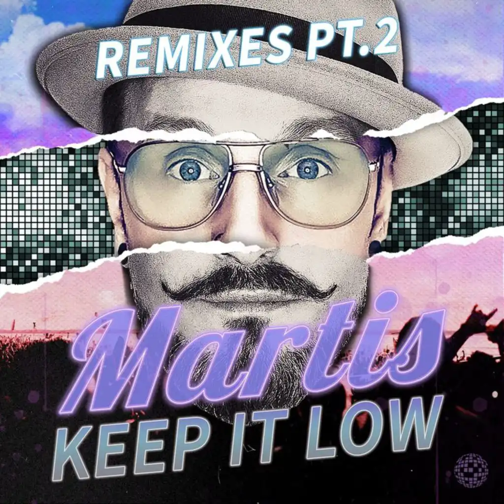 Keep It Low (Remixes Pt. II)
