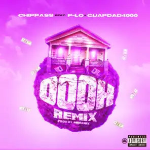 Oooh (Remix) [feat. Guapdad 4000 & P-Lo]