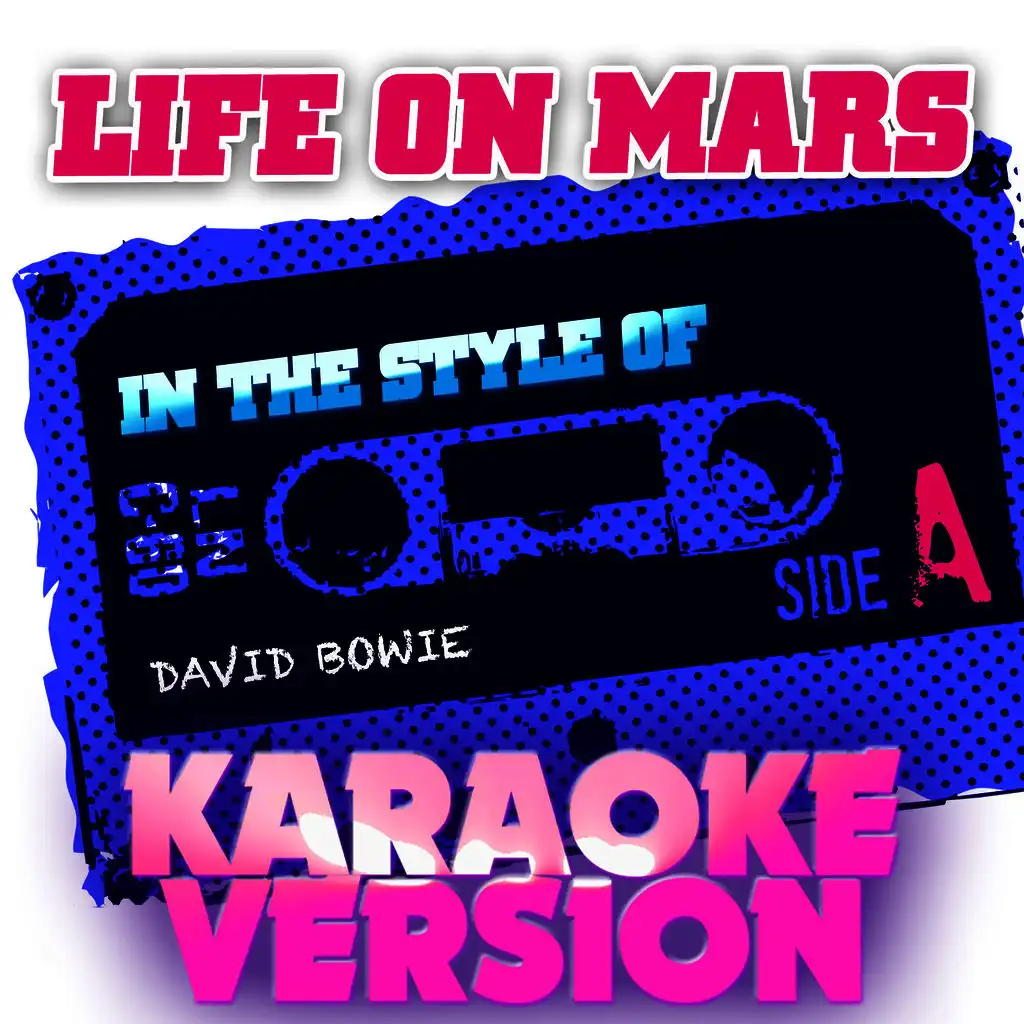 Life on Mars (In the Style of David Bowie) [Karaoke Version] - Single