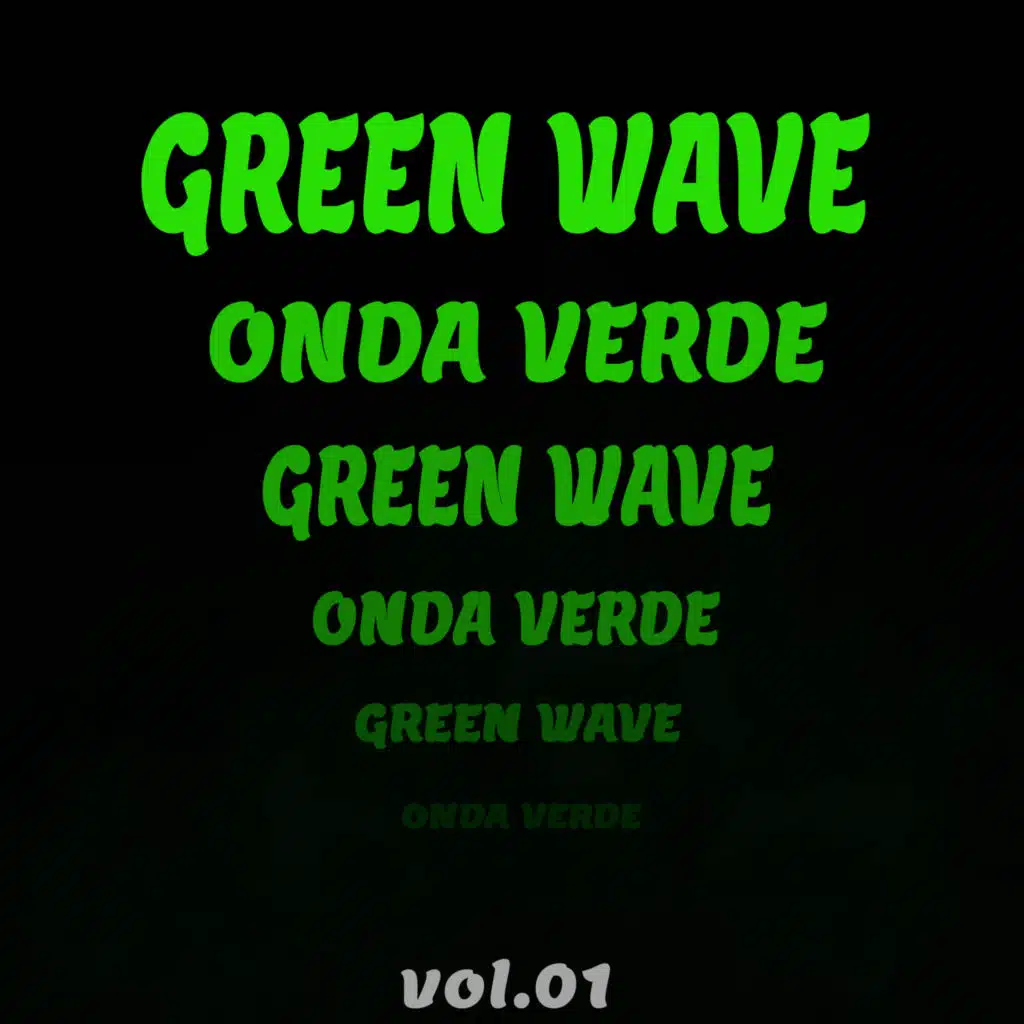 Green Wave, Vol. 1