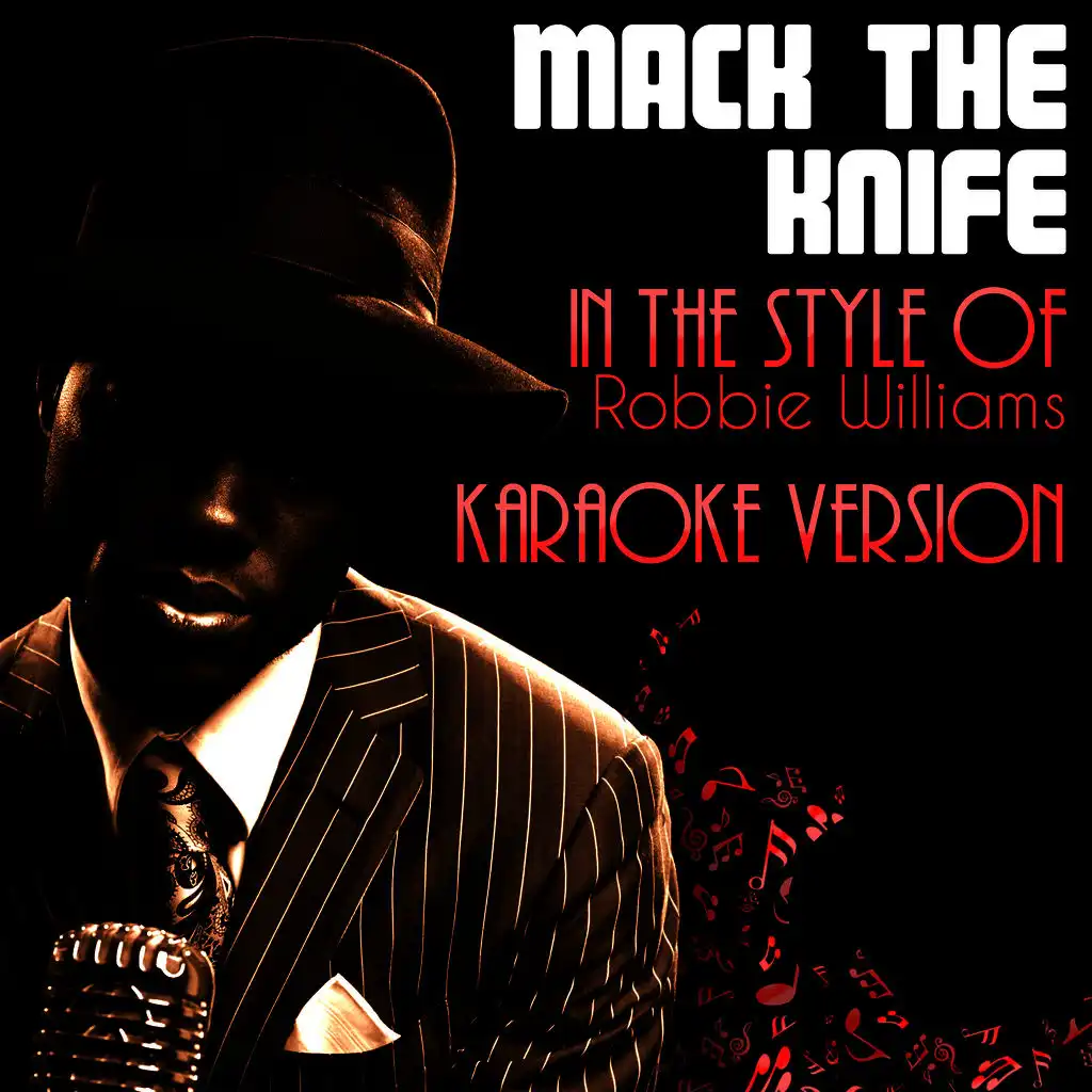 Mack the Knife (In the Style of Robbie Williams) [Karaoke Version] - Single