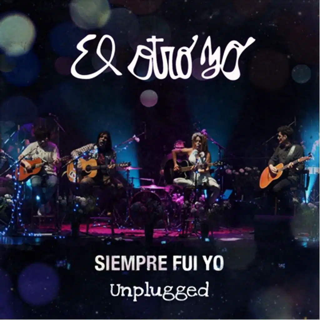 Siempre Fui Yo (Unplugged) [En Vivo]