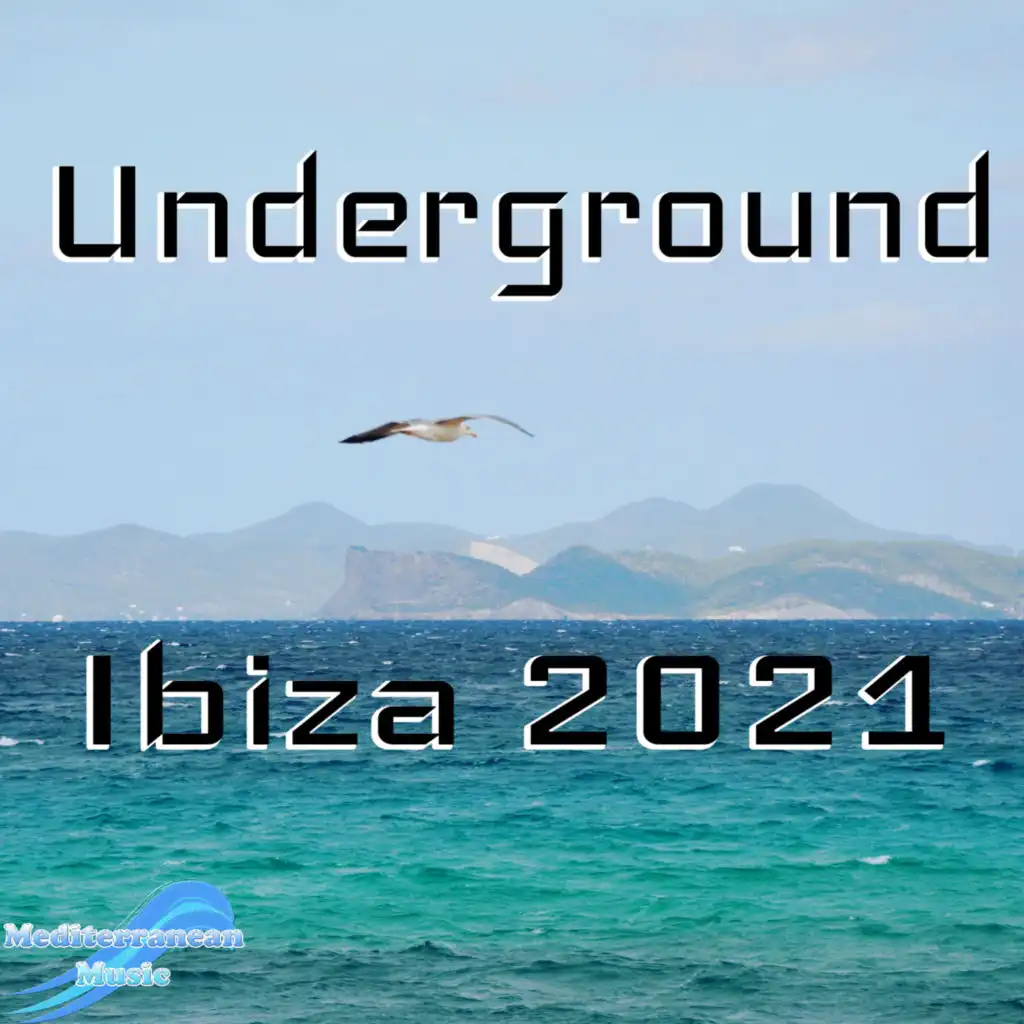 Underground Ibiza 2021
