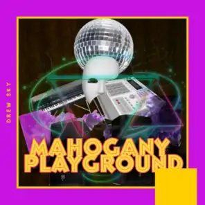 Mahogany Playground