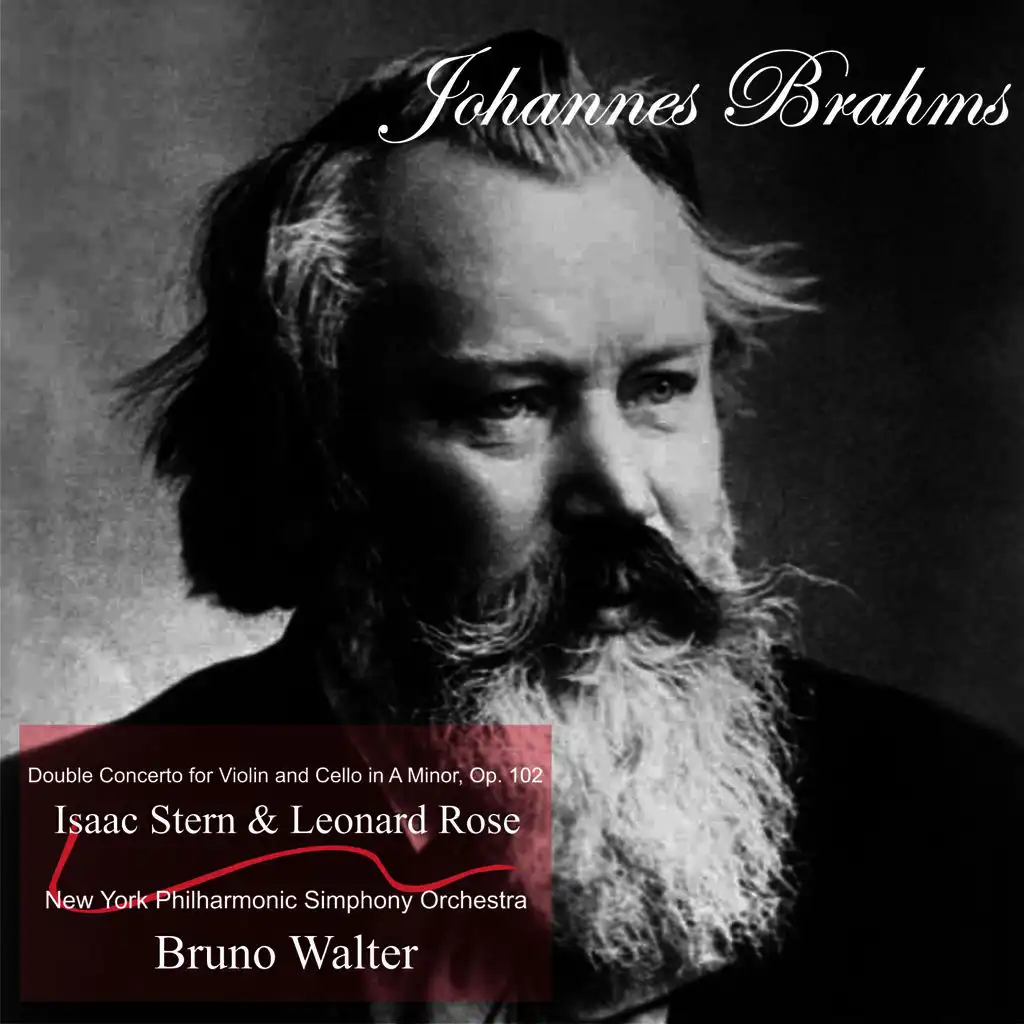 Brahms: Double Concerto for Violin and Cello in A Minor, Op. 102