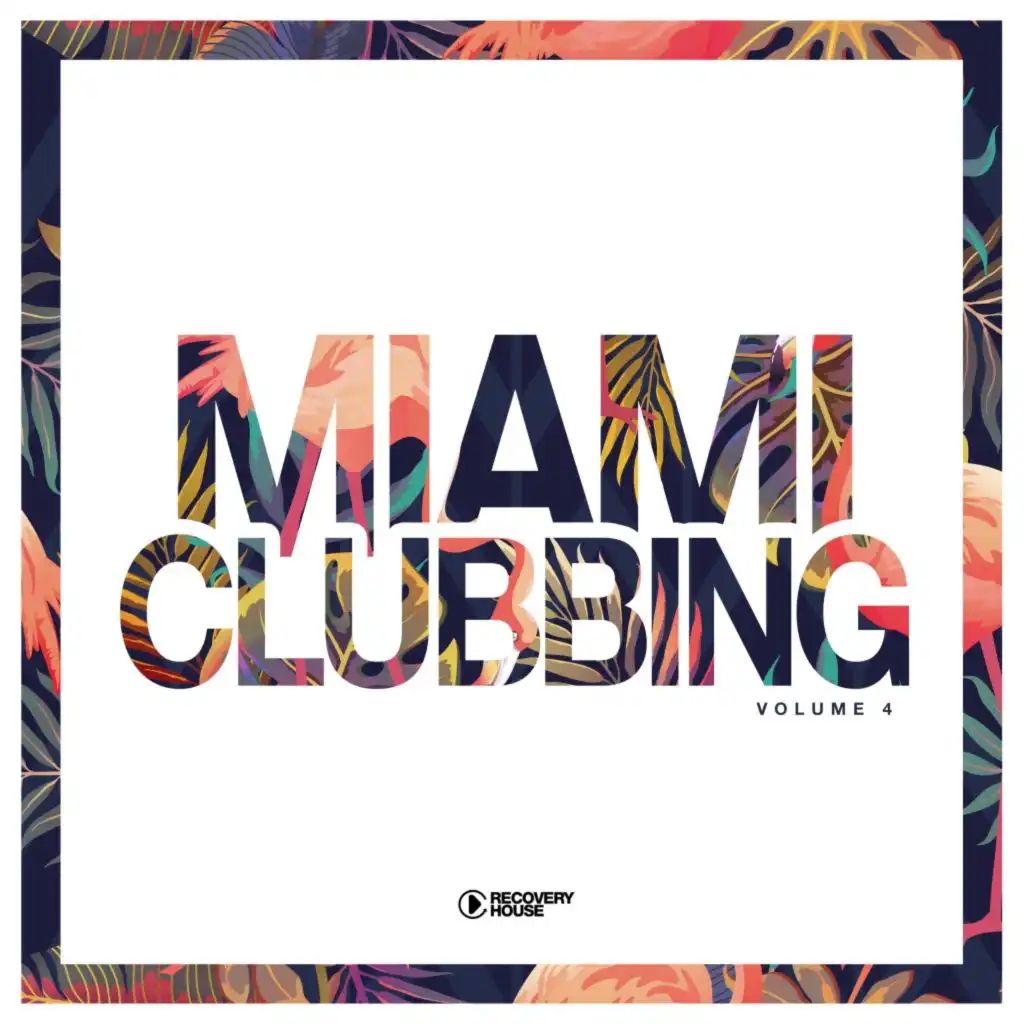 Miami Clubbing, Vol. 4
