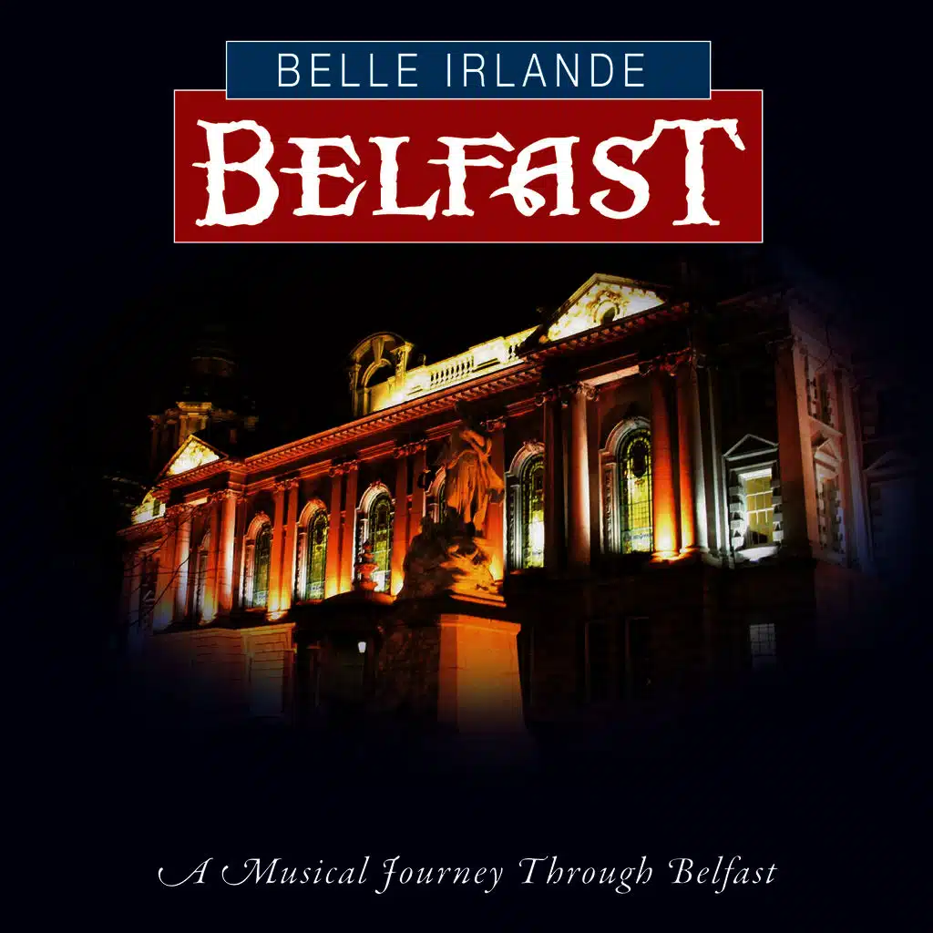 Belle Irlande - Belfast