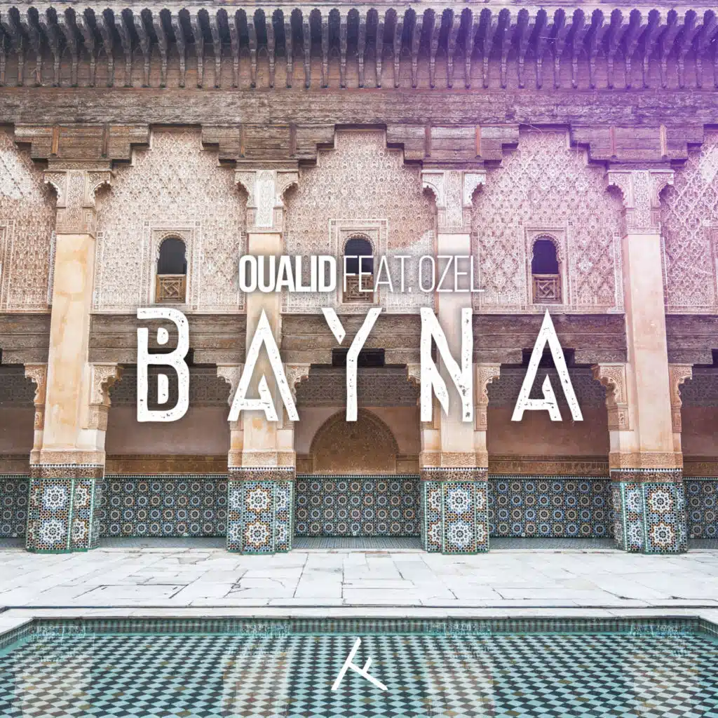 Bayna (feat. Ozel)
