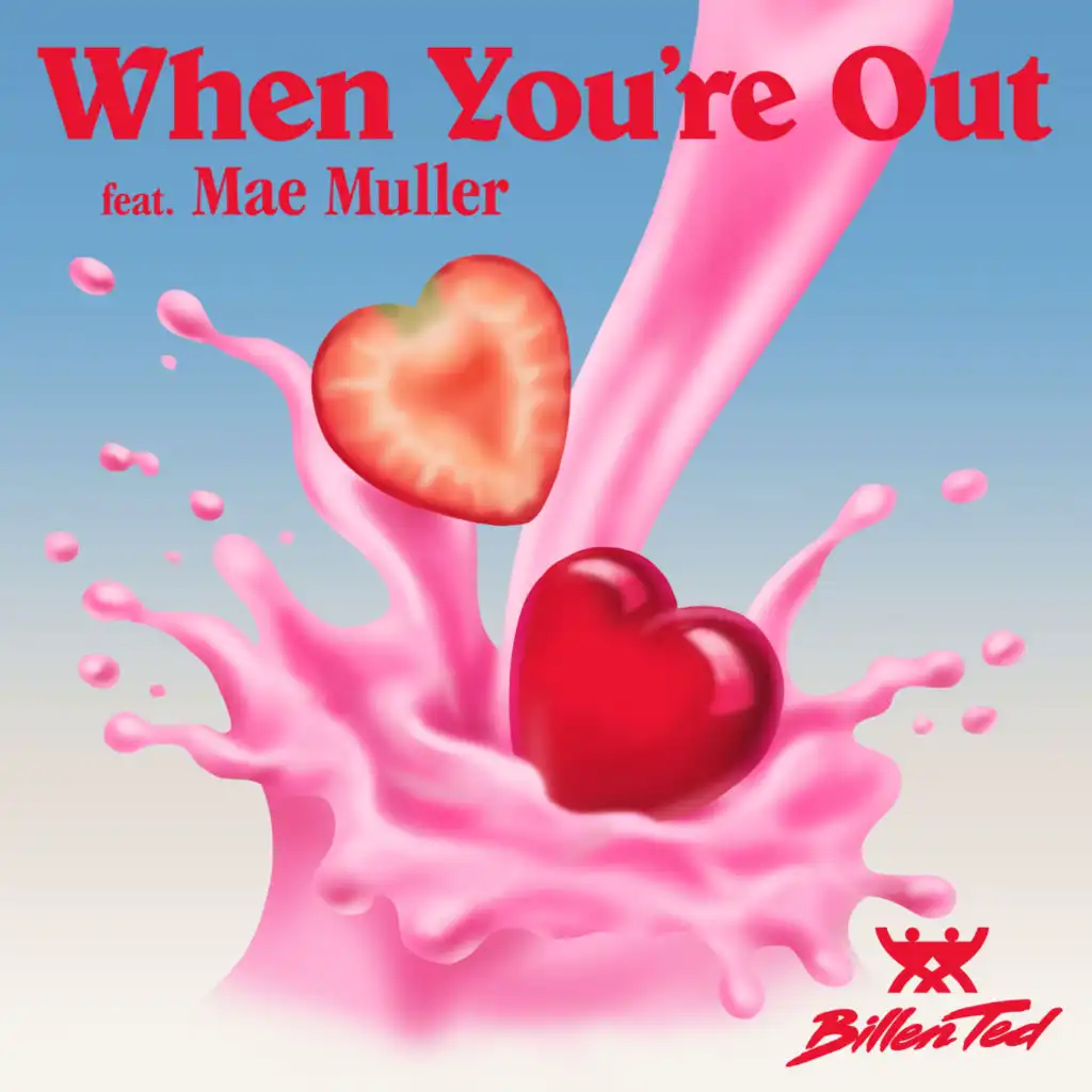 When You're Out (Acoustic Version) [feat. Mae Muller]