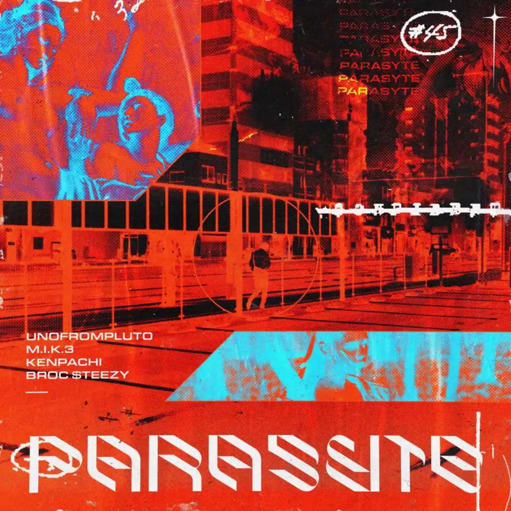 Parasyte (feat. UNOFROMPLUTO, M.I.K.3 & Broc $Teezy)
