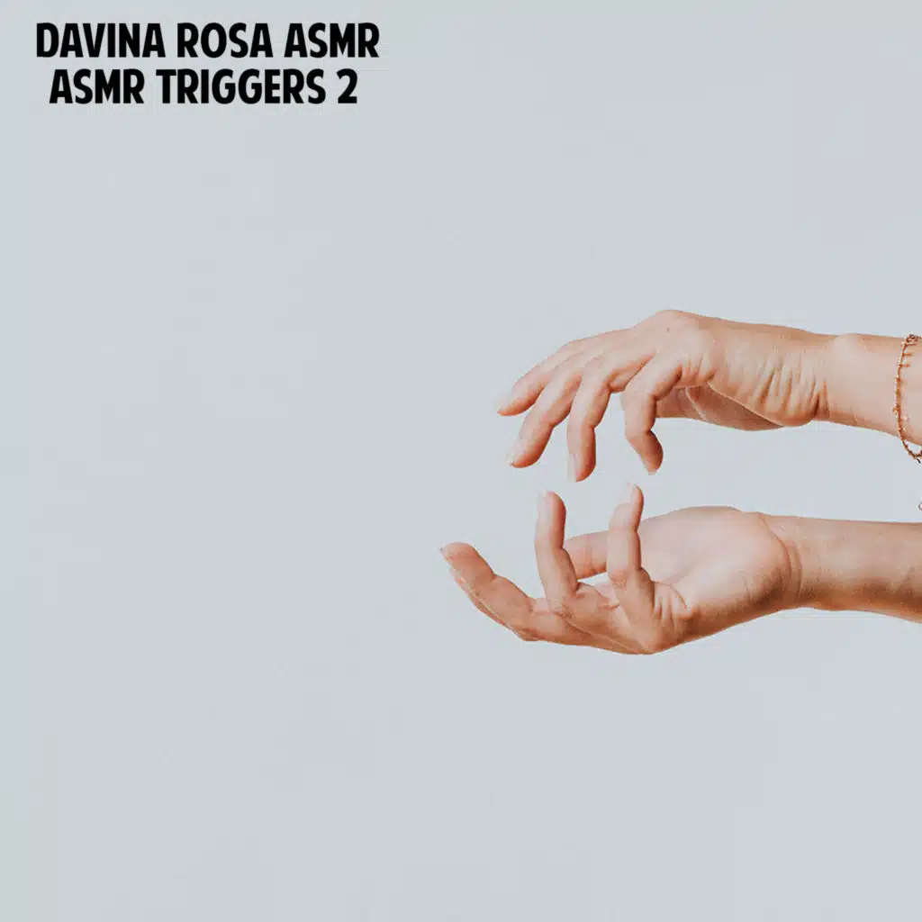 ASMR Triggers 2