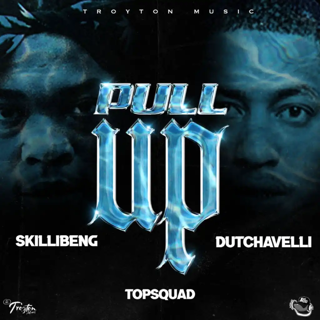 Pull Up (feat. Topsquad & Skillibeng)